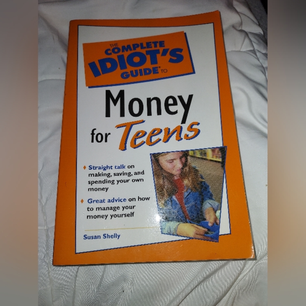 The Complete Idiot's Guide to Money for Teens